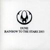 Rainbow to the stars 2003 Promo CD